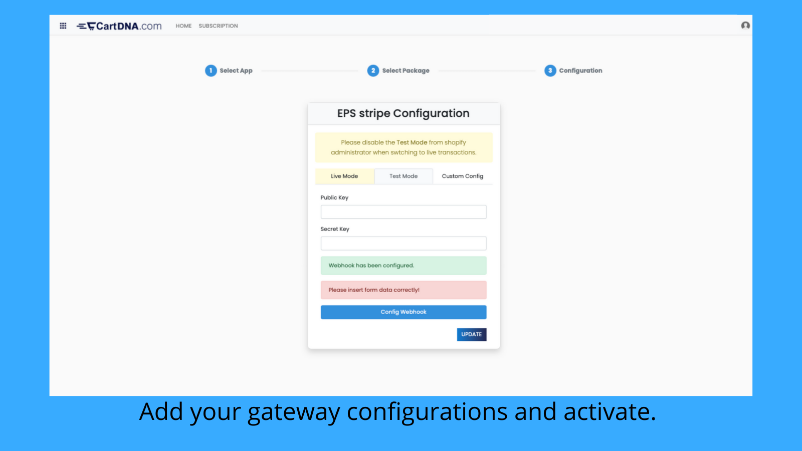 Adicione suas configurações de gateway e ative. 