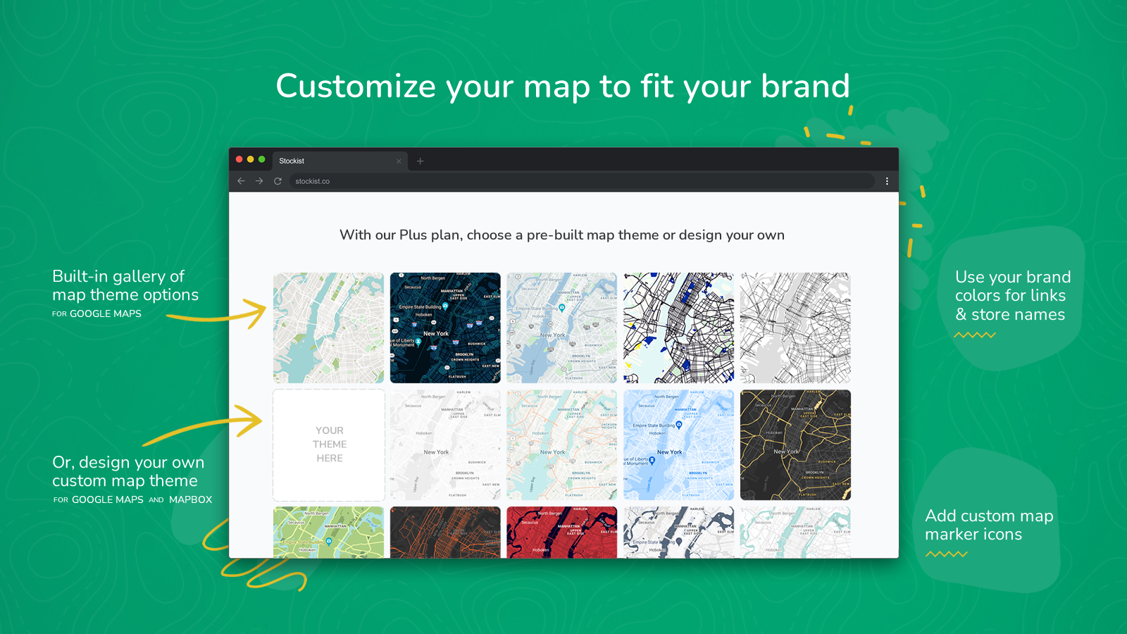 Personalize seu mapa para se adequar à sua marca