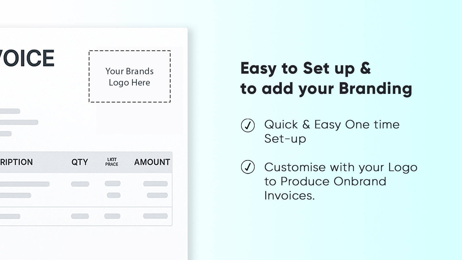 Easy setup and branded invoices