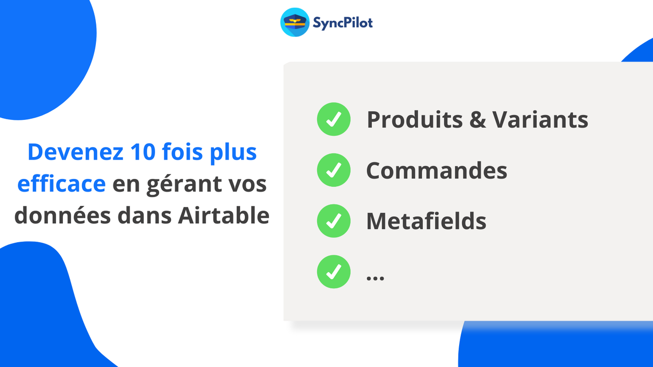 Gérer sa boutique Shopify depuis Airtable