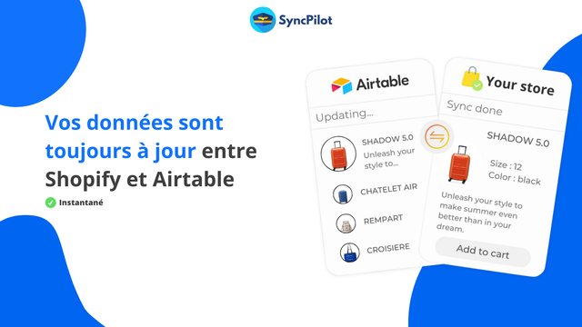 Synchronisation instantanée entre Shopify et Airtable