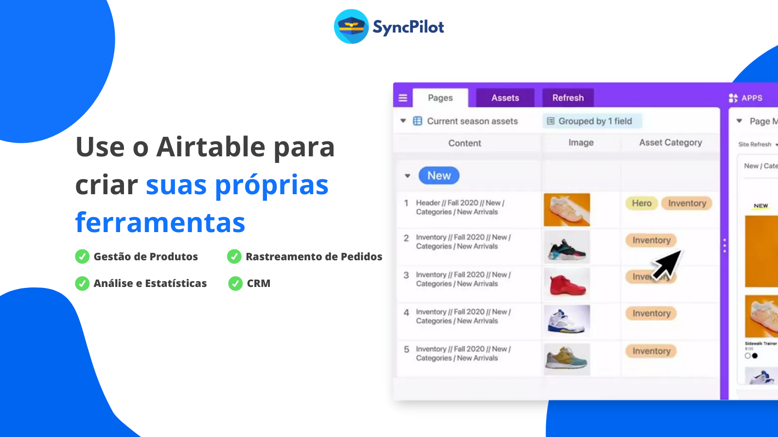 Crie ferramentas personalizadas para comerciantes com o Airtable