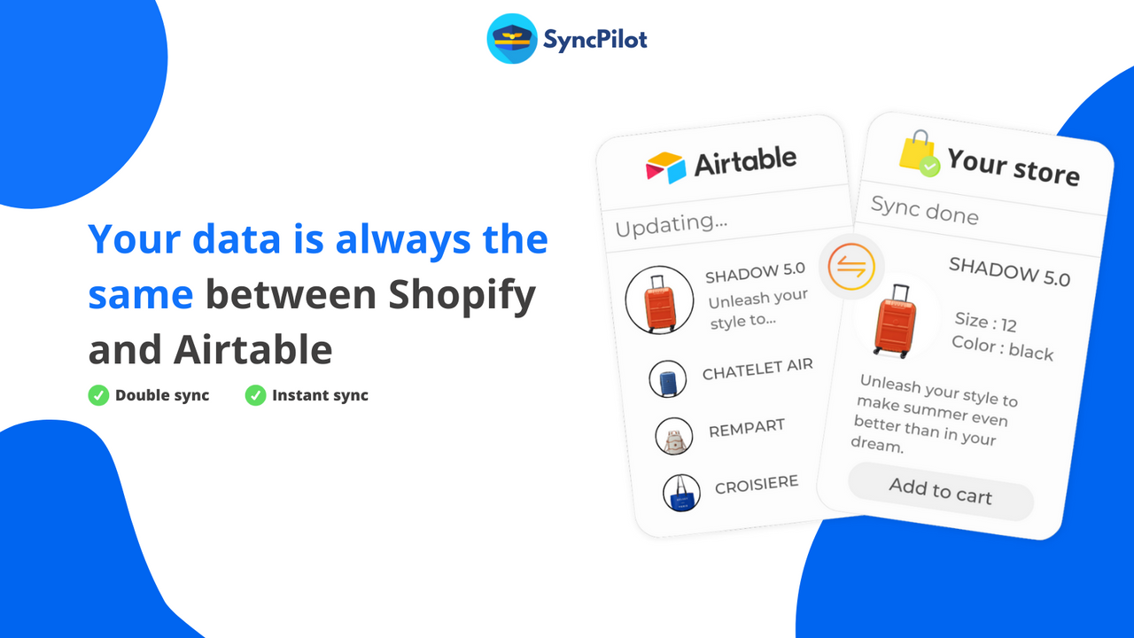 Double and instant sync between Airtable and Shopify