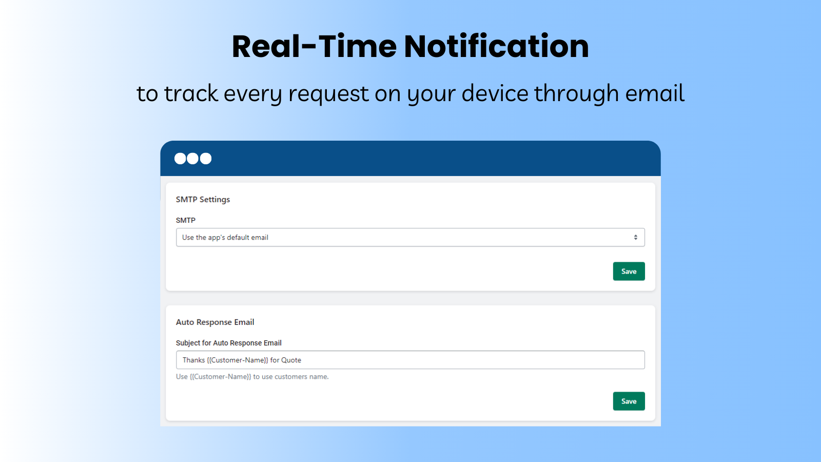 Real-time notification through email
