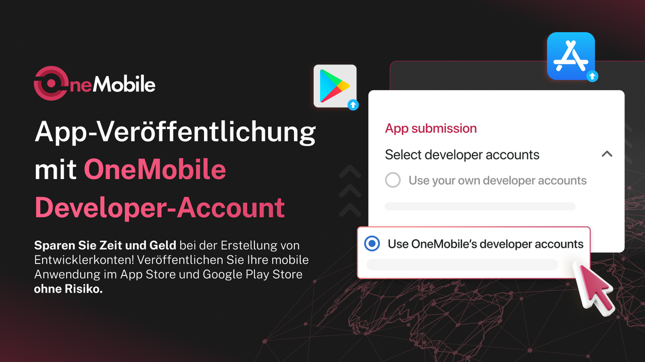 Veröffentlichen Sie Ihre App mit dem OneMobile-Entwicklerkonto