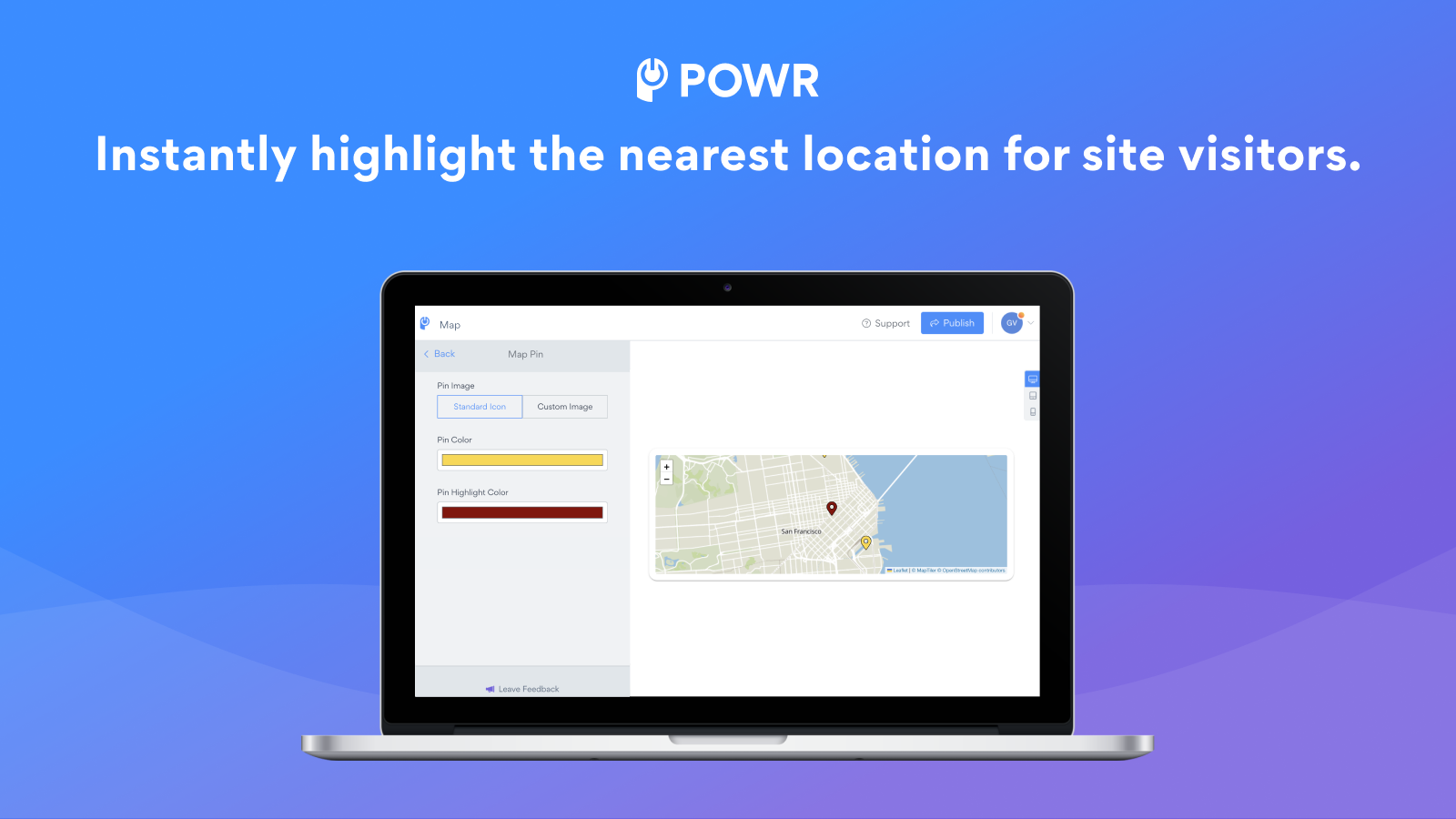 Automatically shows the location closest to your customer.