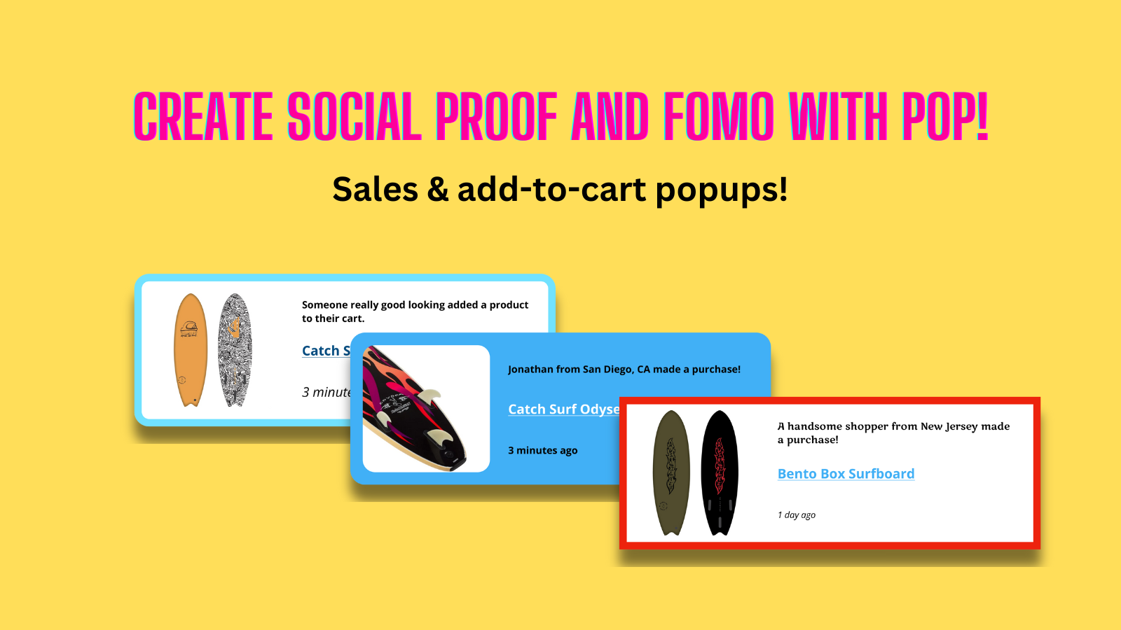 Create social proof and FOMO with Pop!