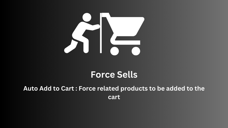 Force Sells: Auto Add to Cart Screenshot