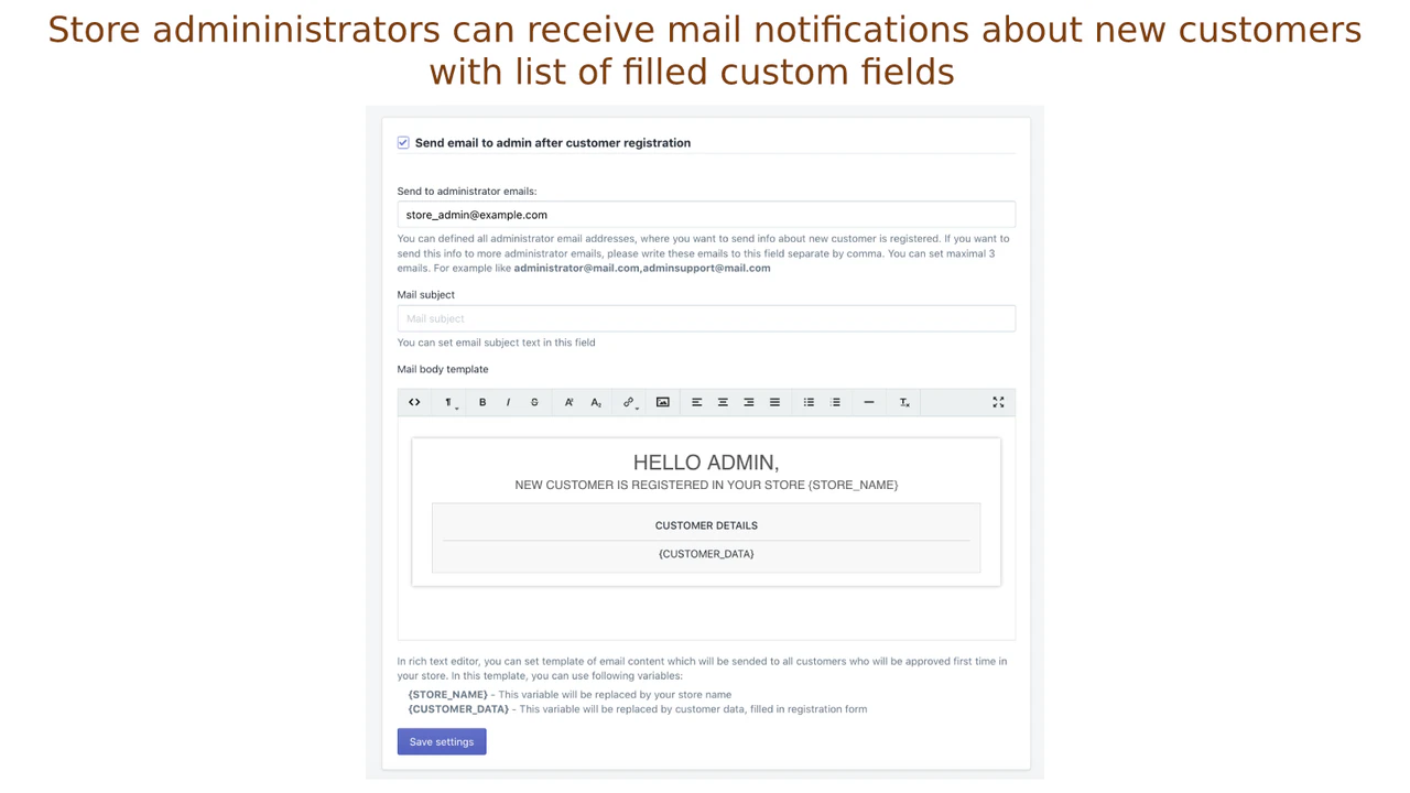 Administratorer kan modtage mail notifikationer om nye kunder