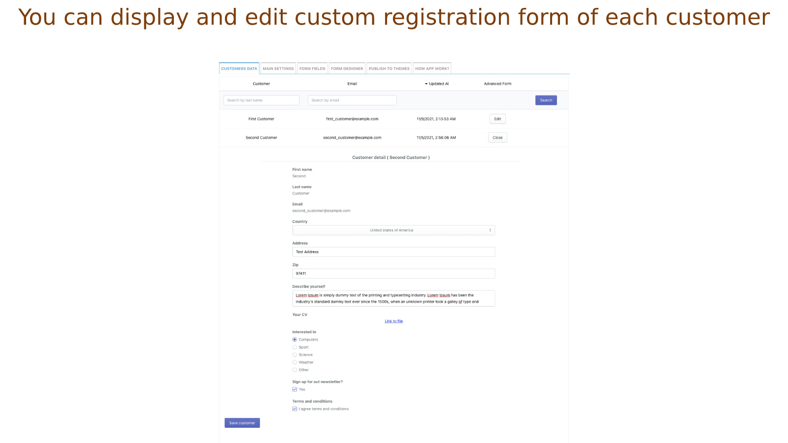 Può modificare il modulo di regist. per ciascun cliente