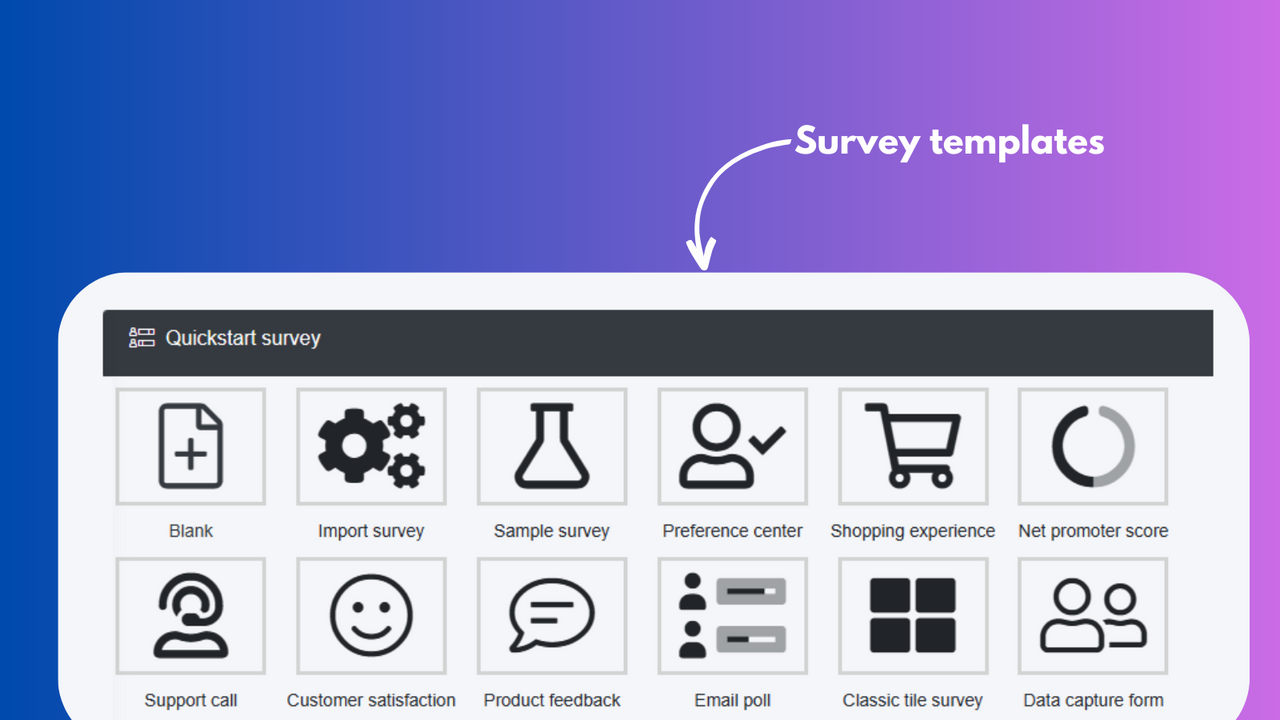 Survey templates