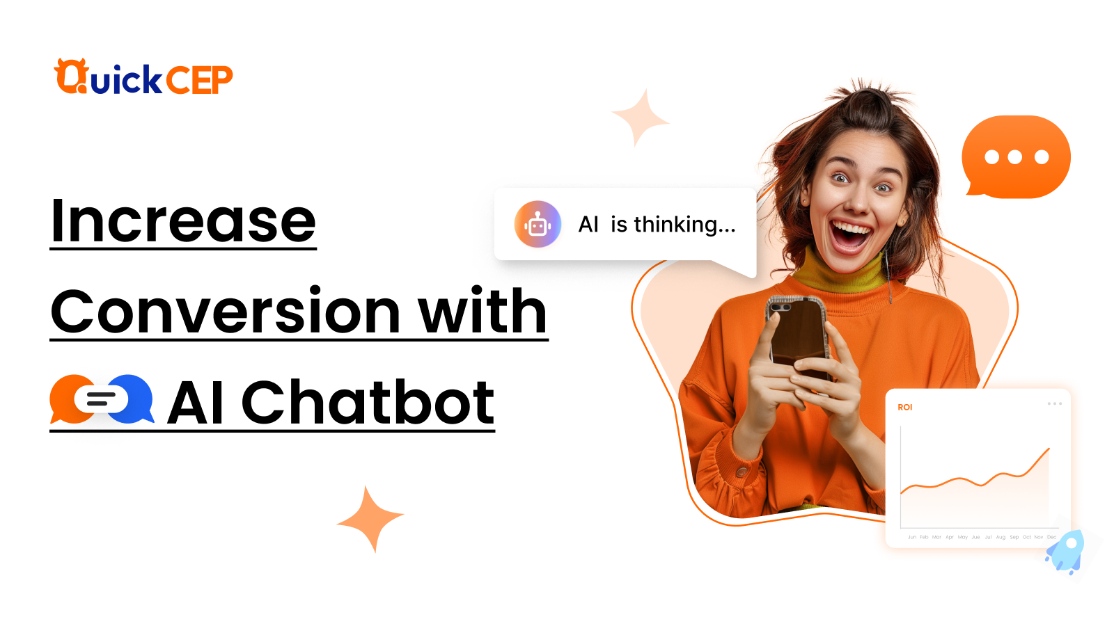 Increase conversion with AI Chatbots