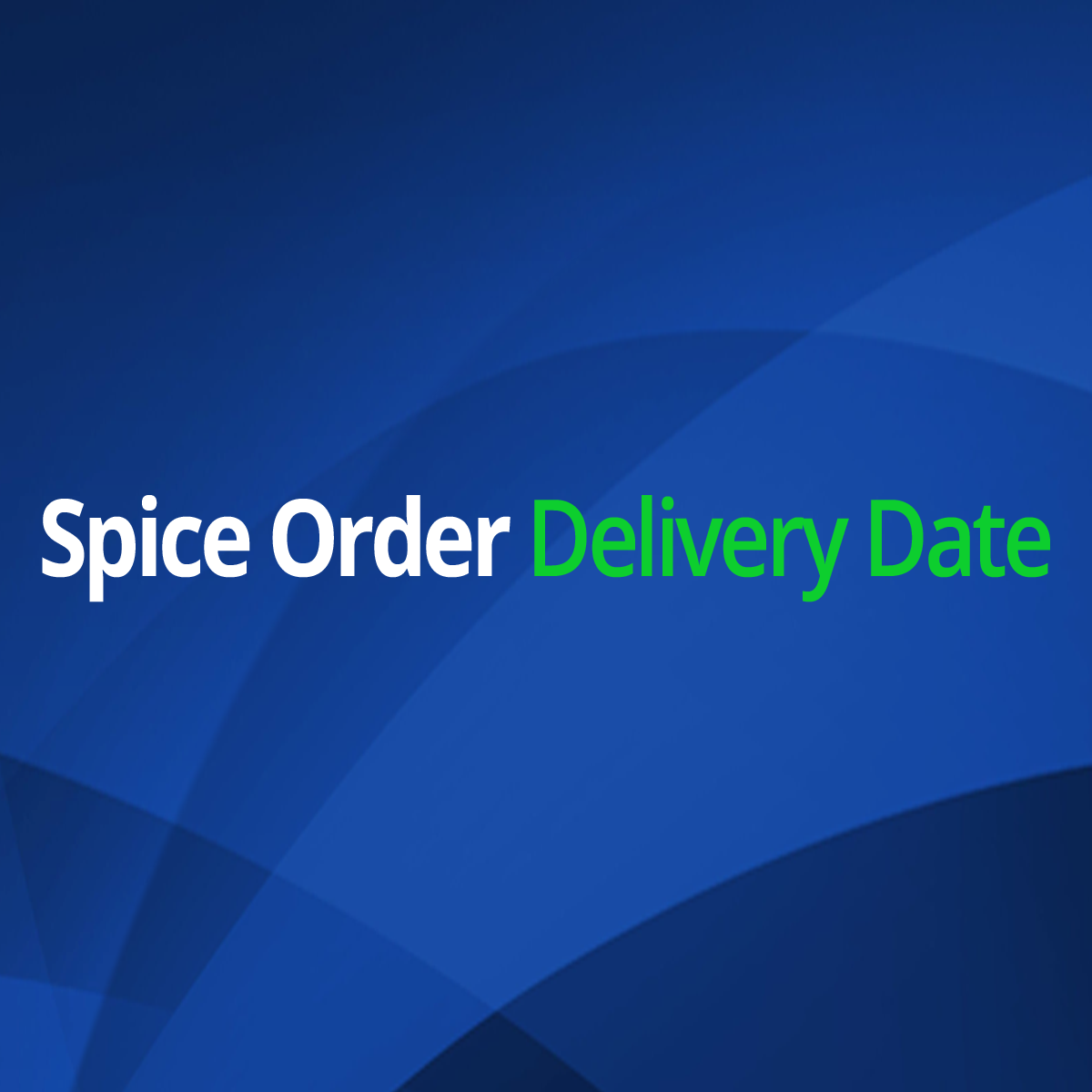 ODD ‑ Order Delivery Date 