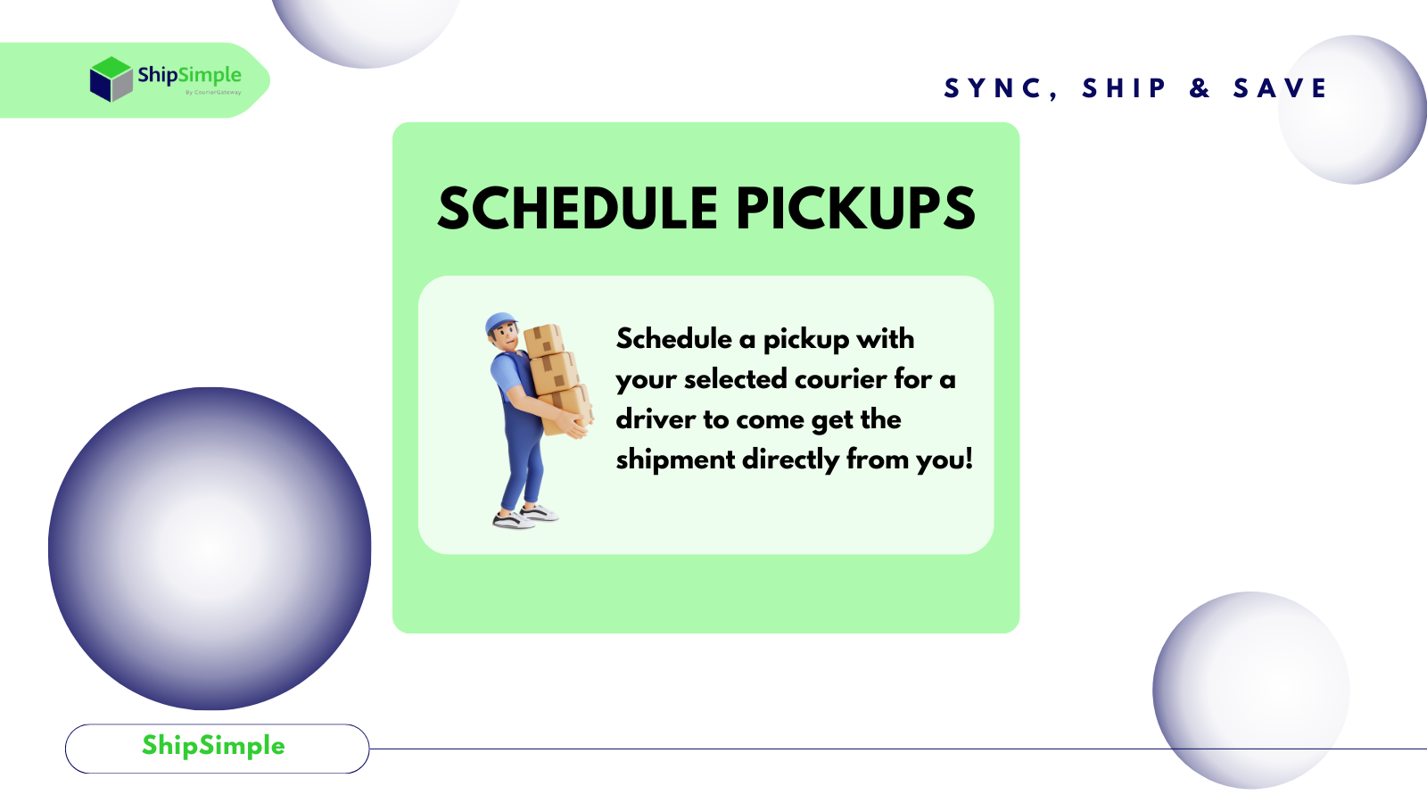 Easily schedule a pickup with the courier