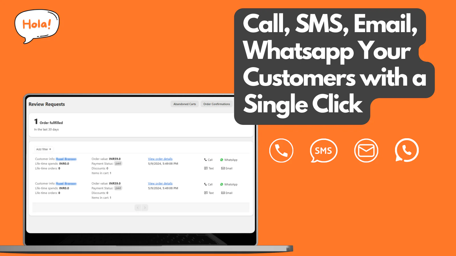 Call, SMS, Email, Whatsapp Customer with a single click