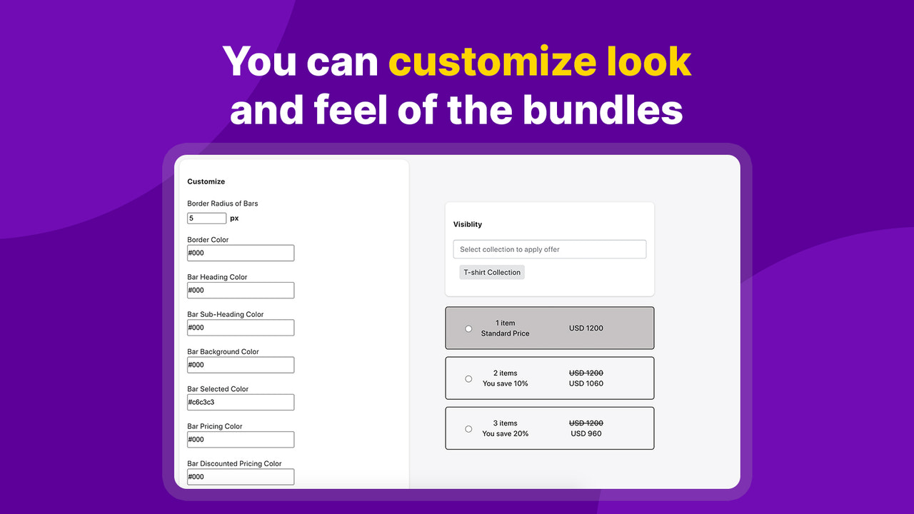 Customize look and feel of the bundles