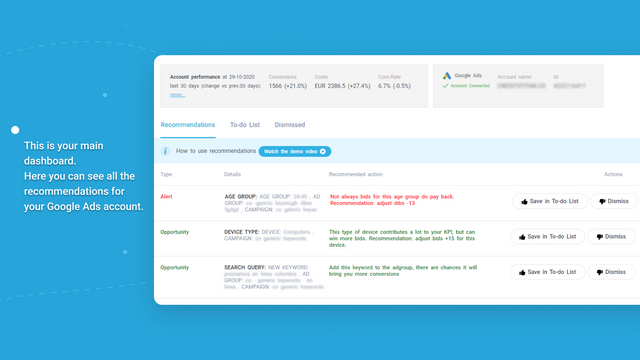 Main dashboard with all recommendations for your Google Ads acc.