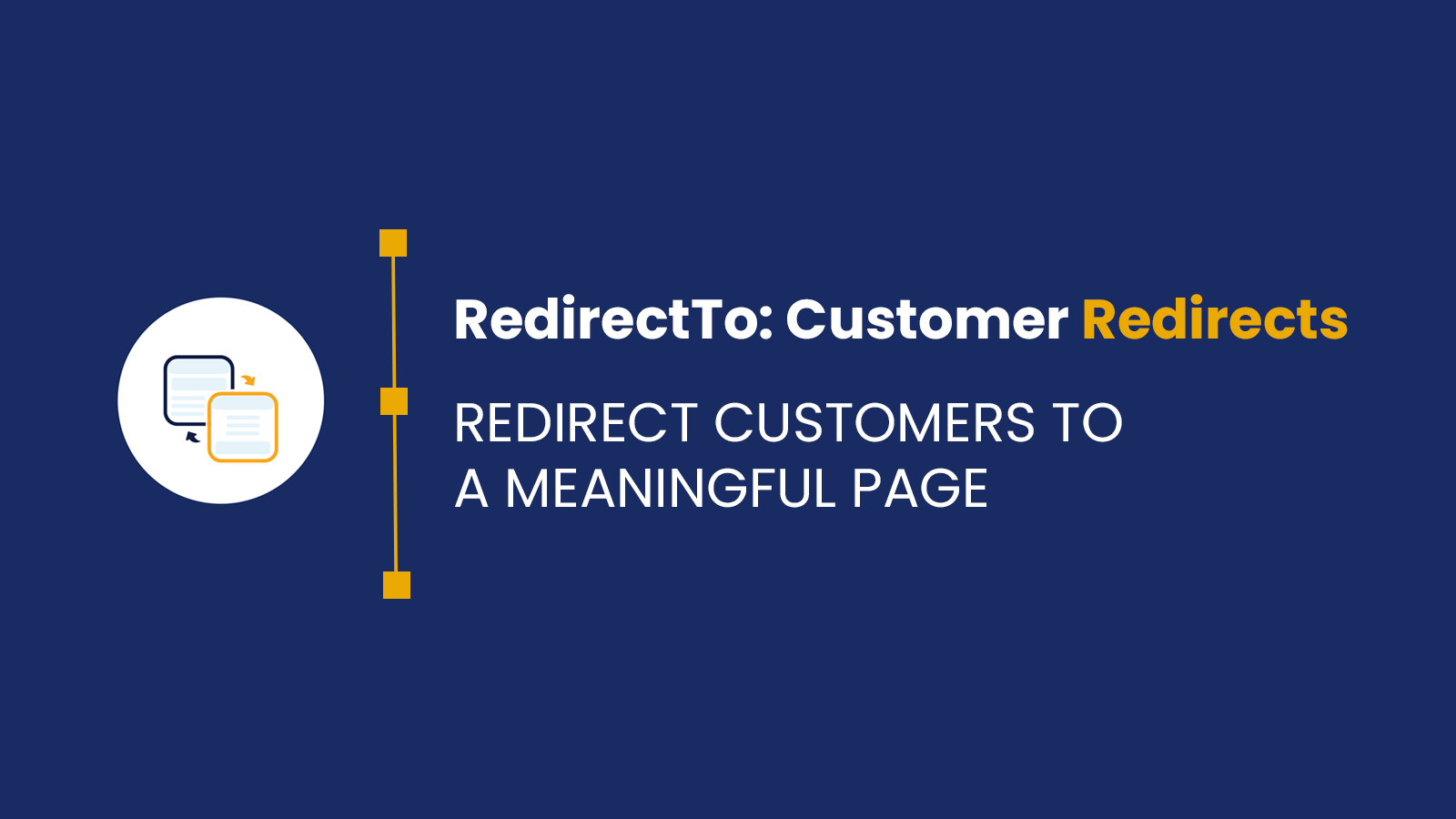 customise customer redirects