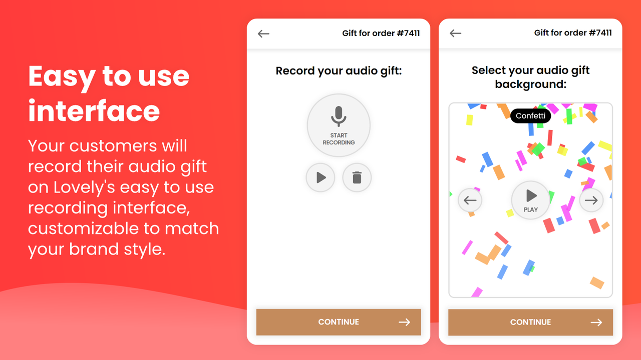 Lovely's easy to use interface for customers to record