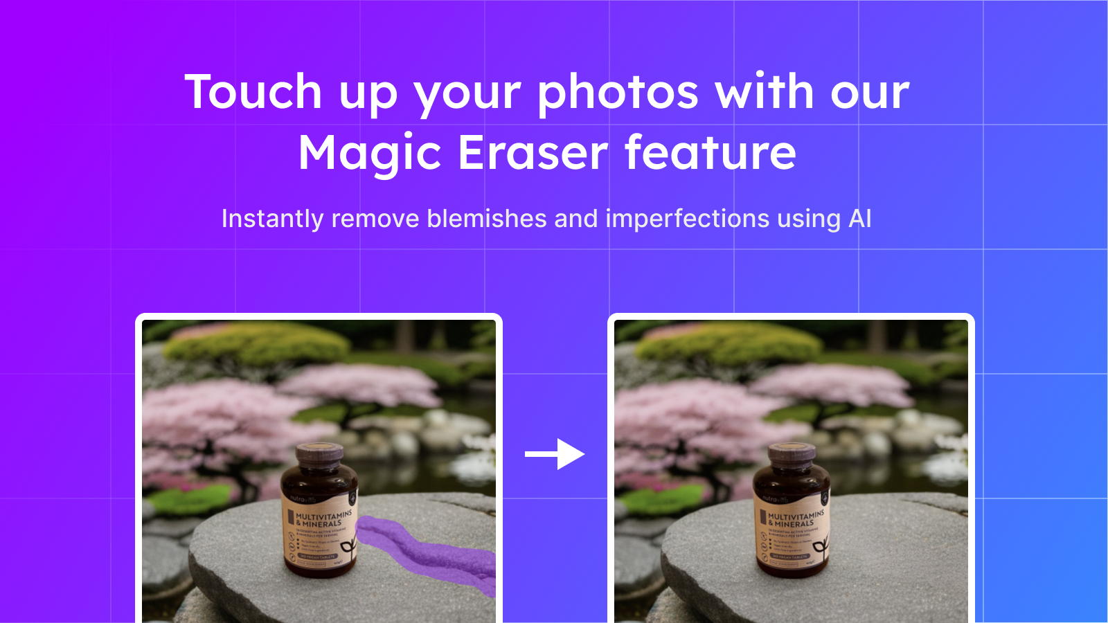 Retoque suas fotos com nosso recurso Magic Eraser