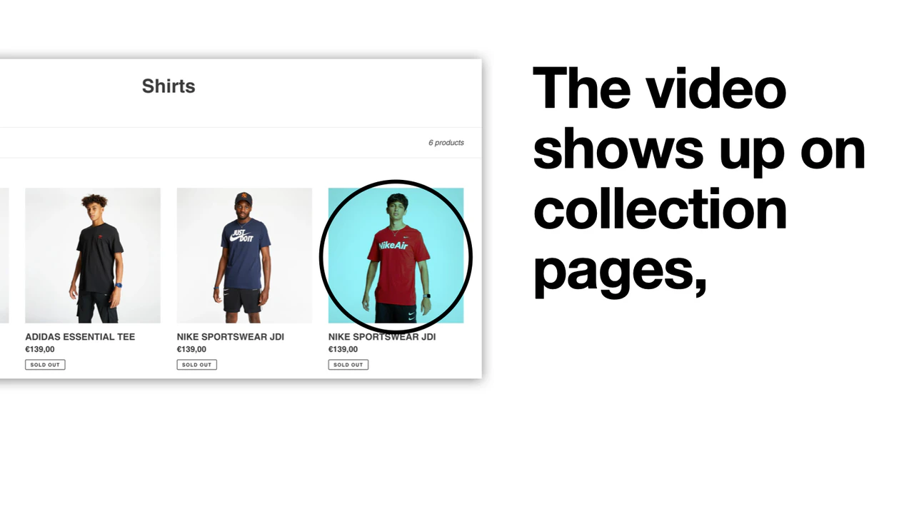 The video shows up on collection pages right after