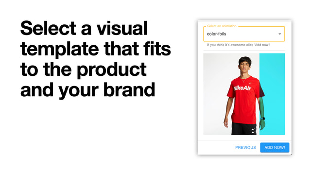 Selecteer een visueel sjabloon dat past bij het product en uw merk