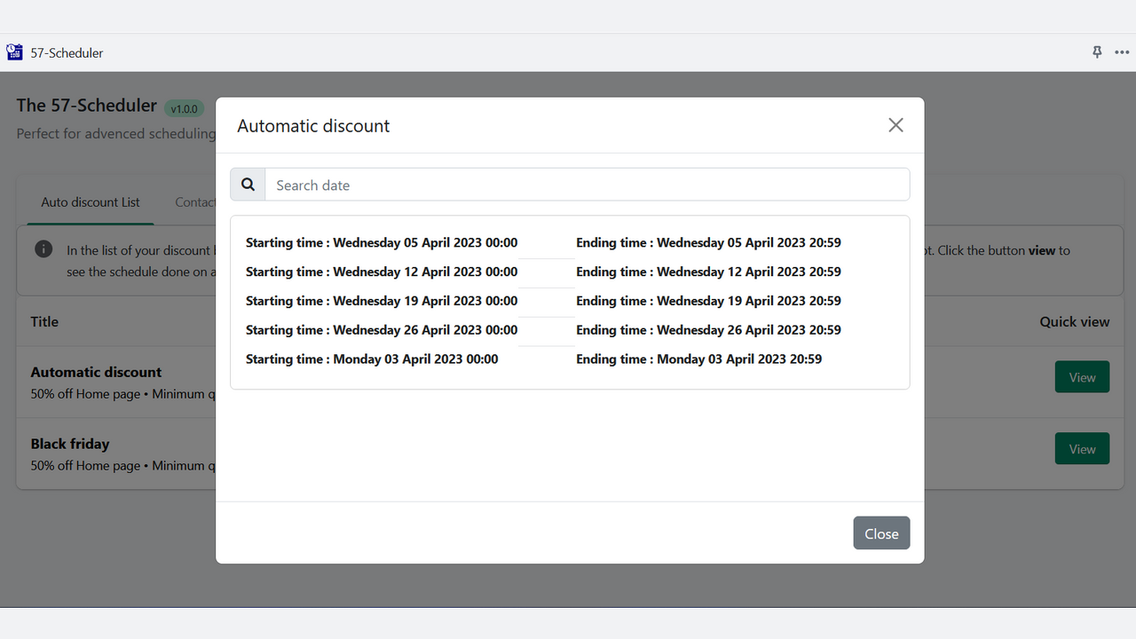 Screen of the different dates and times scheduled on discount.