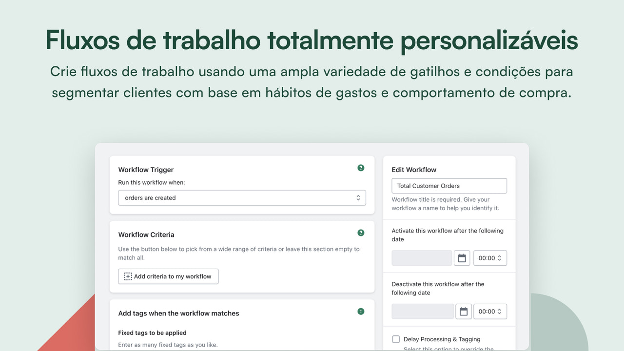 Adicione ou remova tags aos perfis de clientes com expiração.