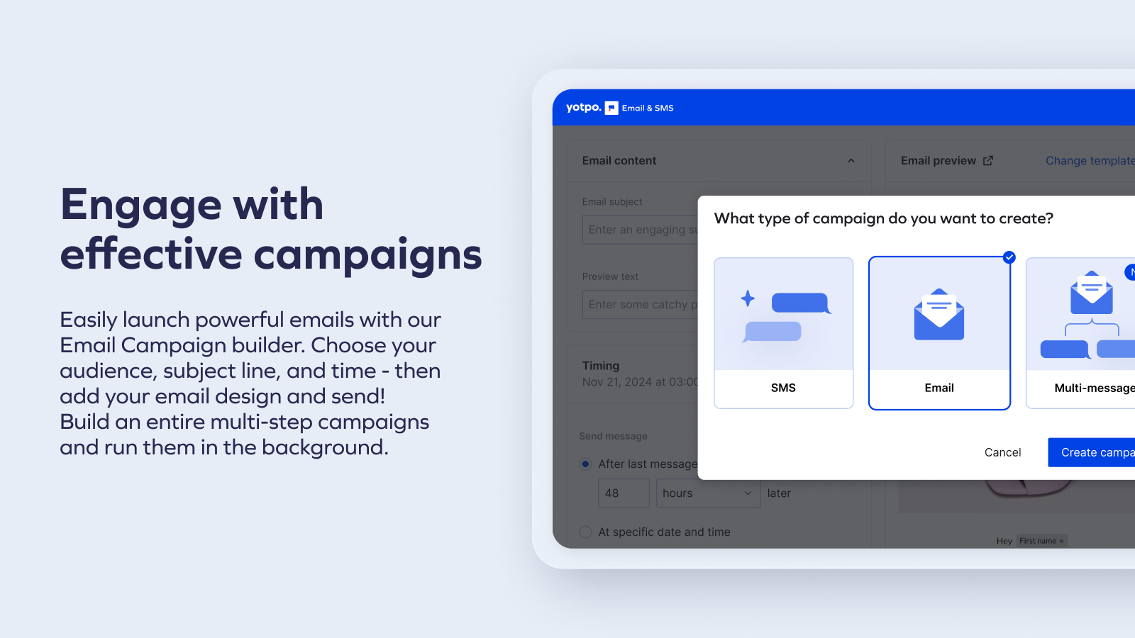 Engage With Effective campaigns - Create email & SMS campaigns
