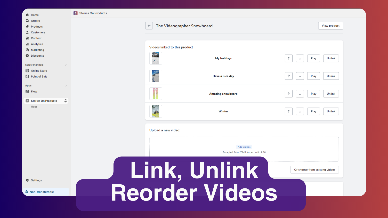 Link, Unlink, Reorder videos