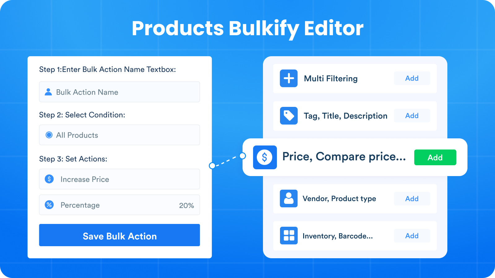 Products Bulkify Editor Screenshot