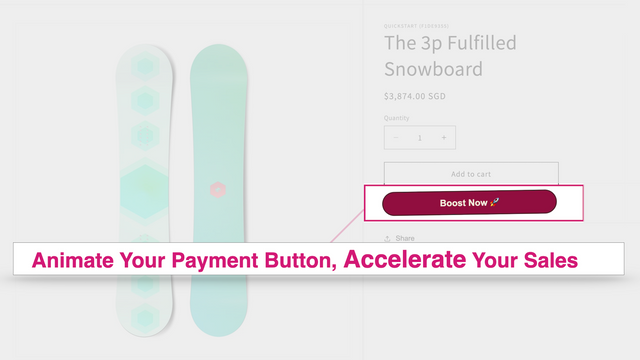 Animate Your Payment Button, Accelerate Your Sales