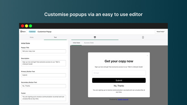 Personaliza el popup a través de un editor visual fácil de usar