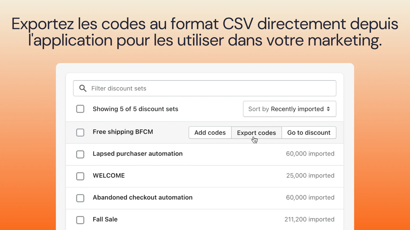 Exportez des codes de réduction uniques au format CSV.