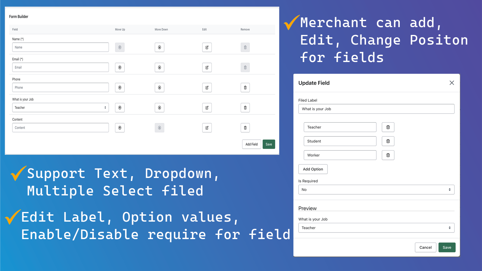 Form Builder help Merchant can add/edit extra fields