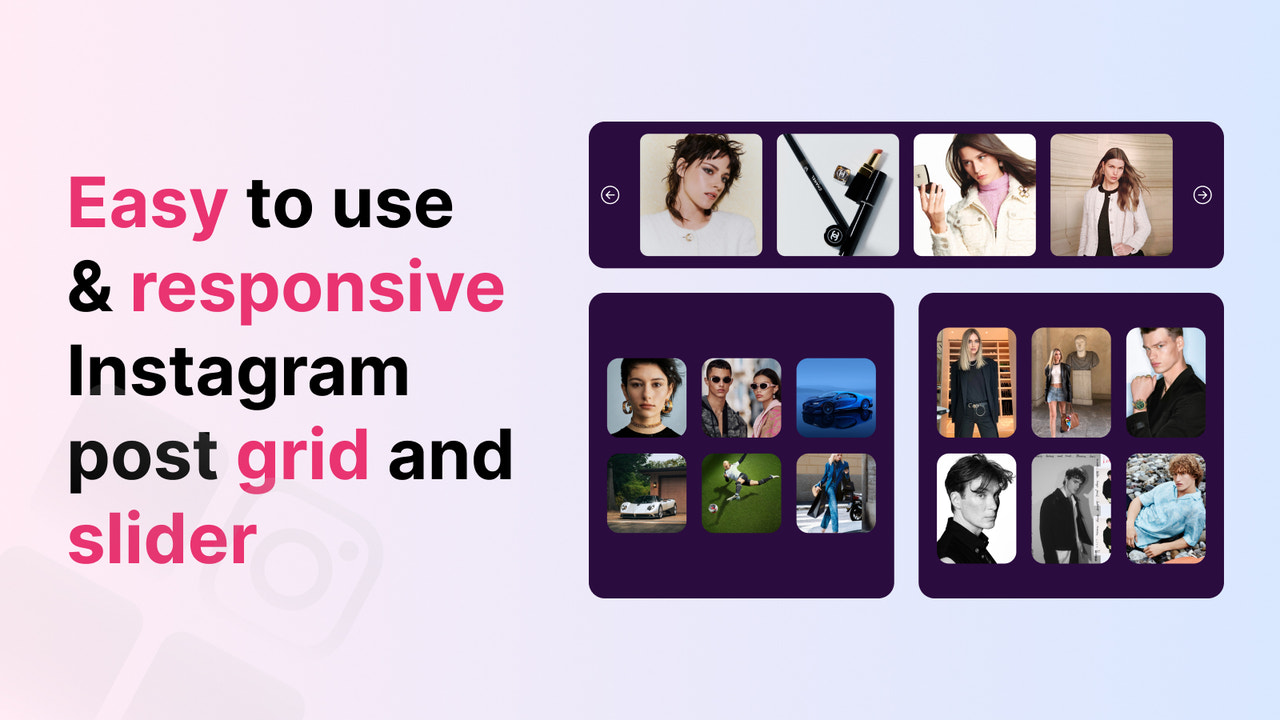 Easy to use & responsive Instagram post grid and slider