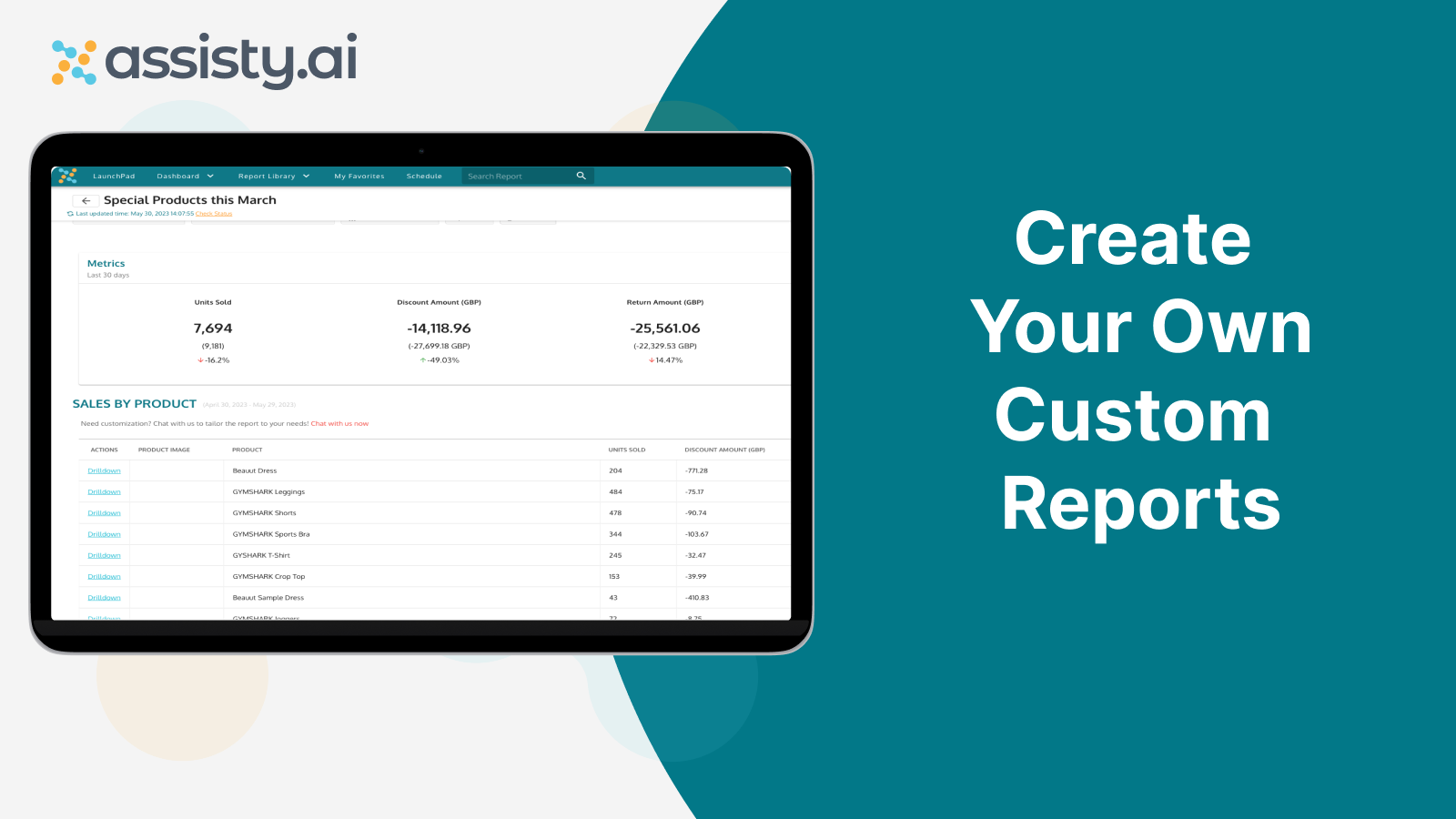 Create your own custom reports