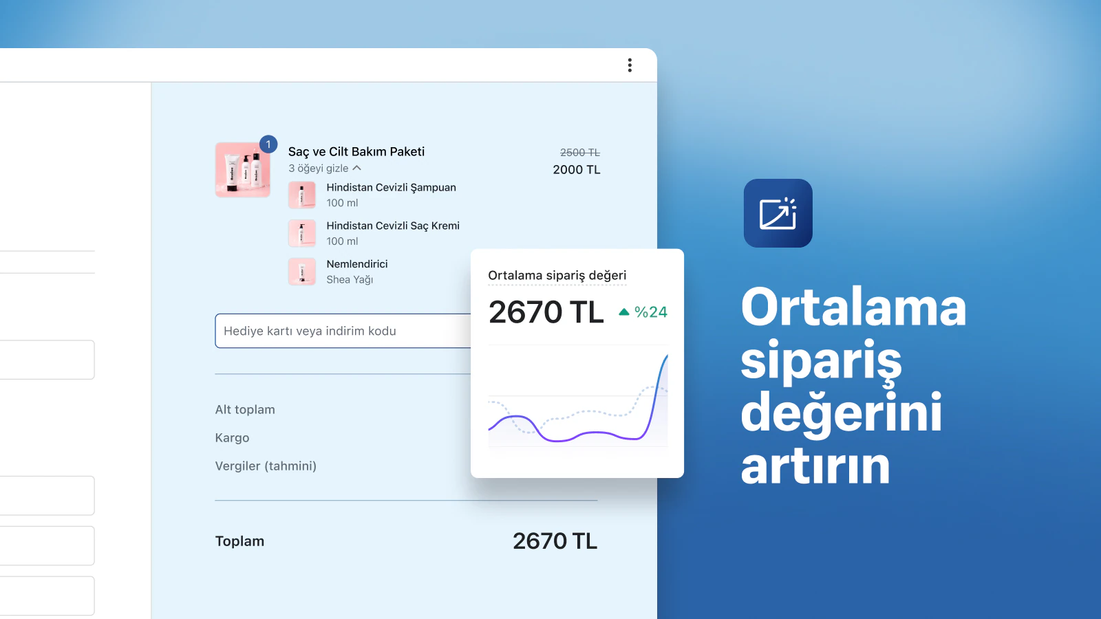 Ortalama sipariş değerini artırın