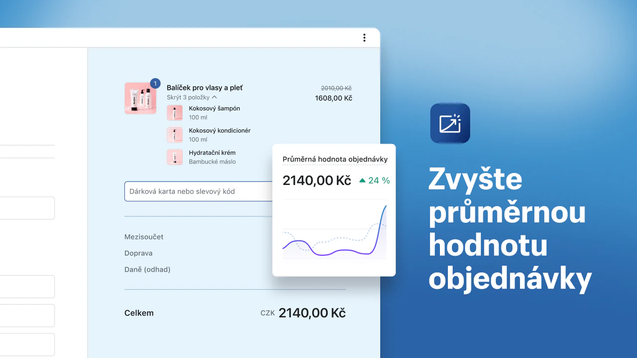 Zvyšte průměrnou hodnotu objednávky