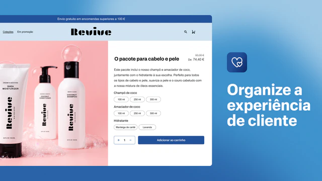 Organize a experiência de cliente