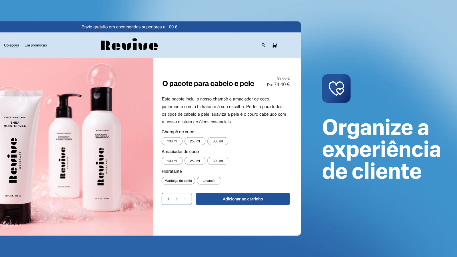 Organize a experiência de cliente