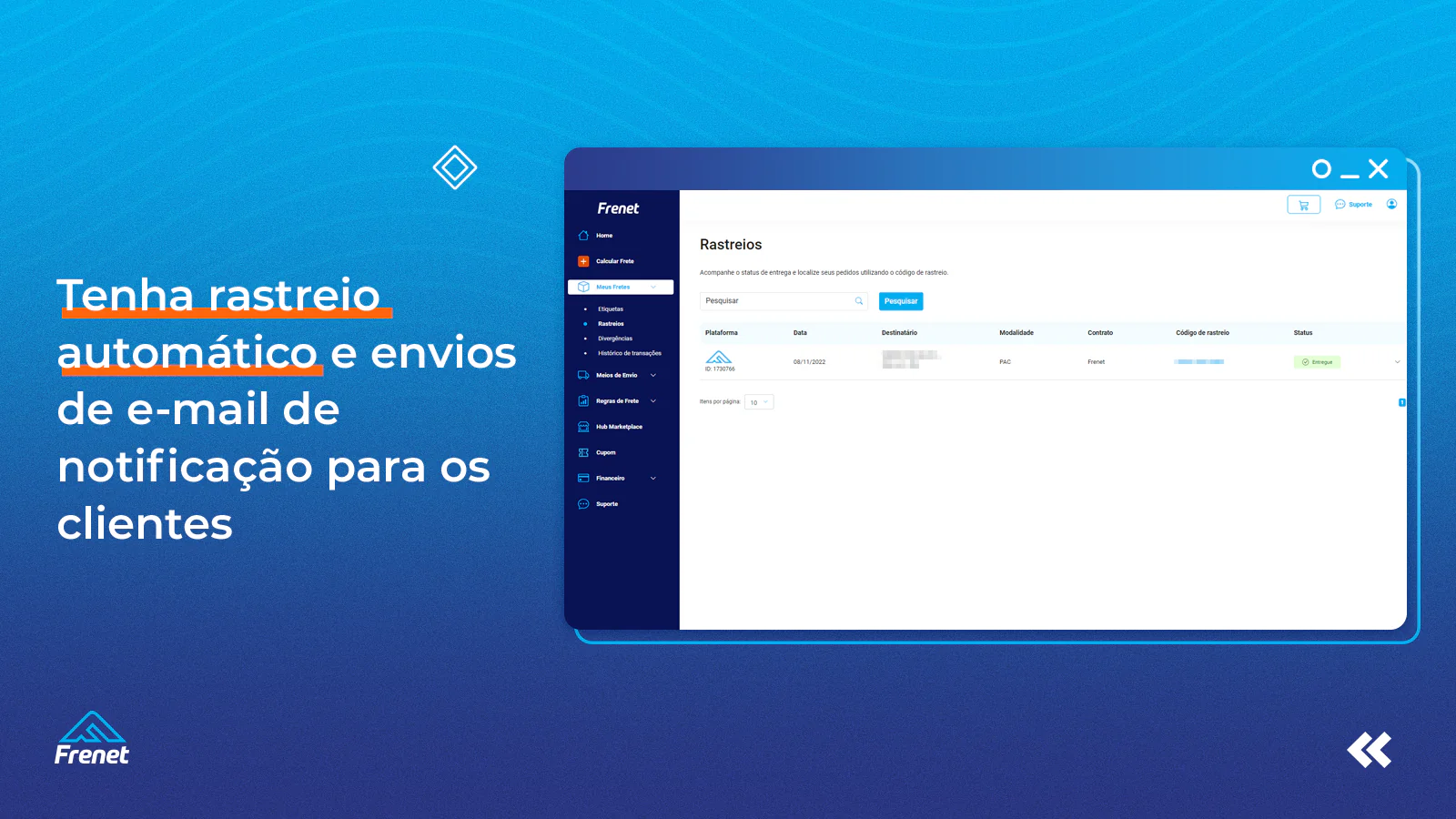 Mantenha seu cliente atualizado com o rastreio automático