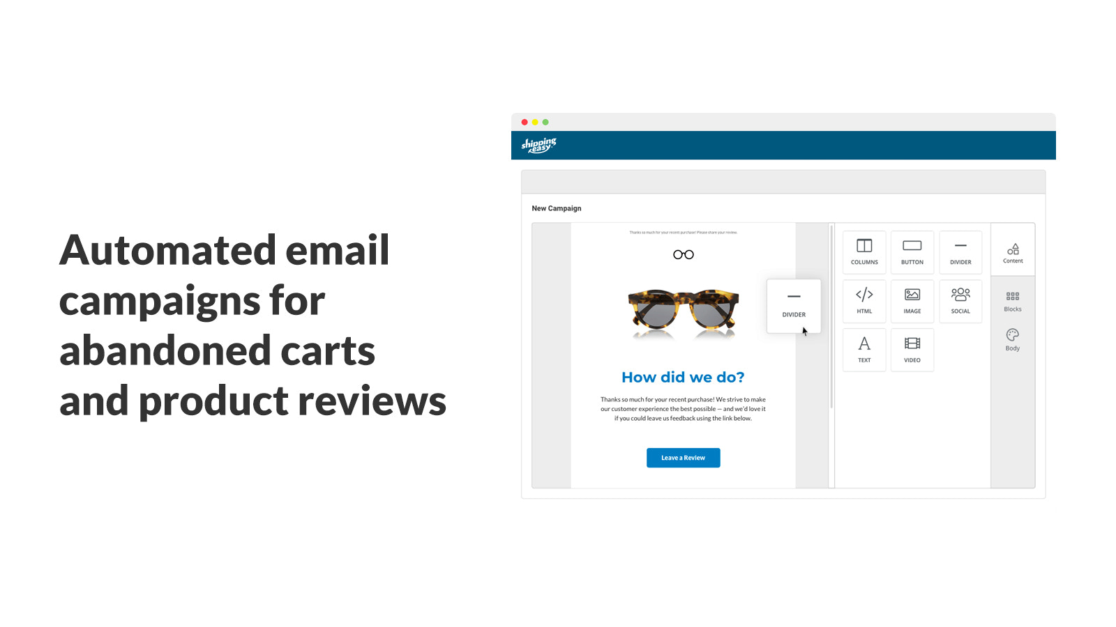 Automated email campaigns abandoned carts and product reviews