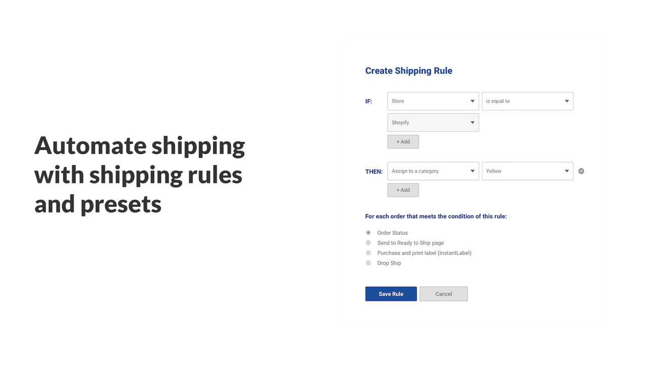 Automate shipping with shipping rules and presets