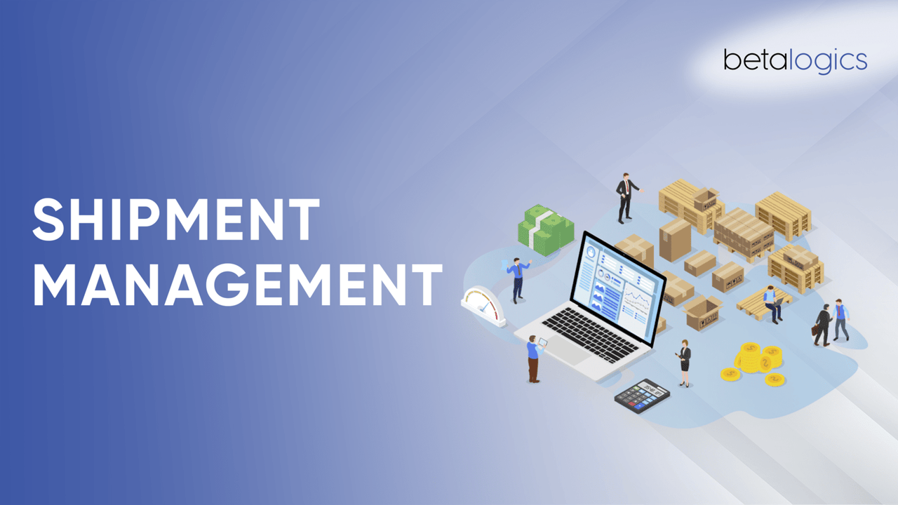 Shipment Management