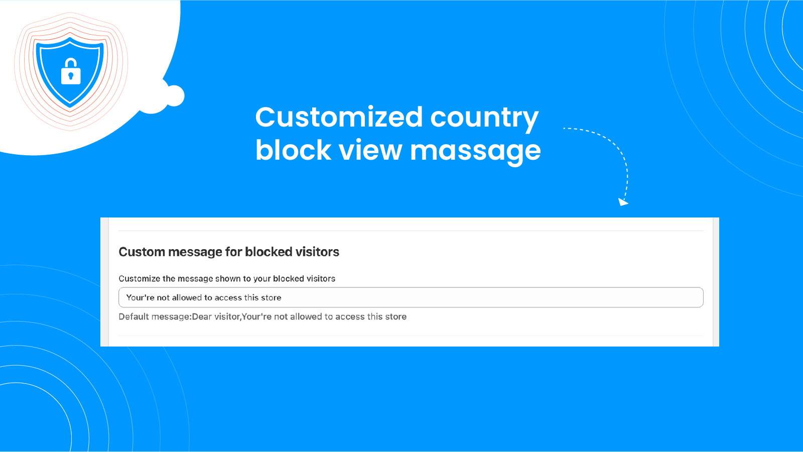 Customize what blocked traffic sees