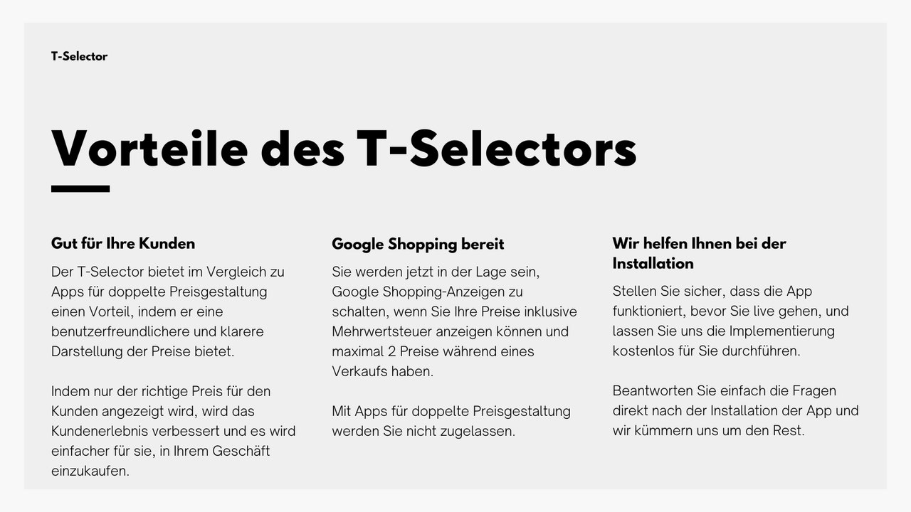 Vorteile des T-Selectors