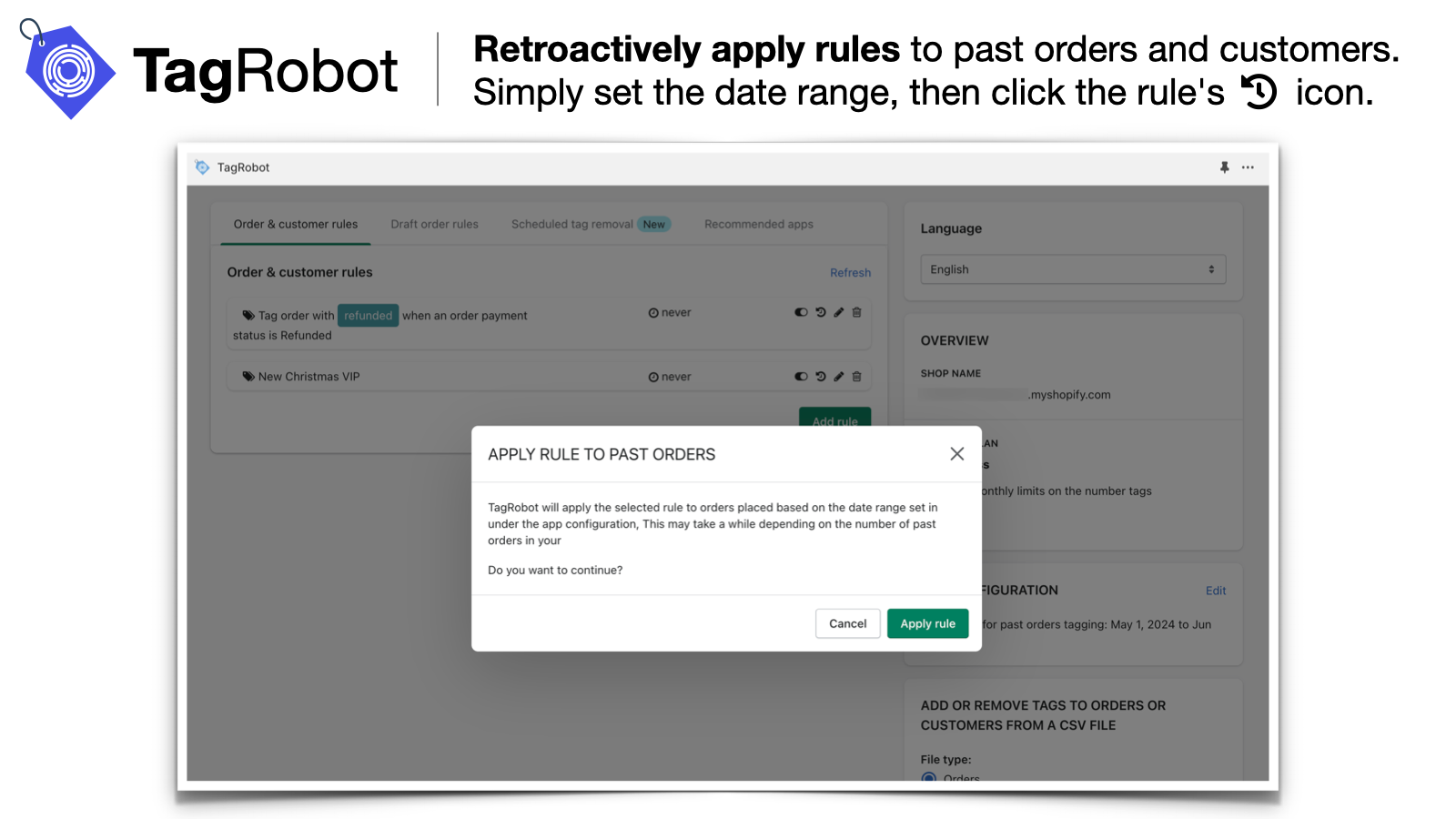 Aplique regras retroativamente a pedidos e clientes passados