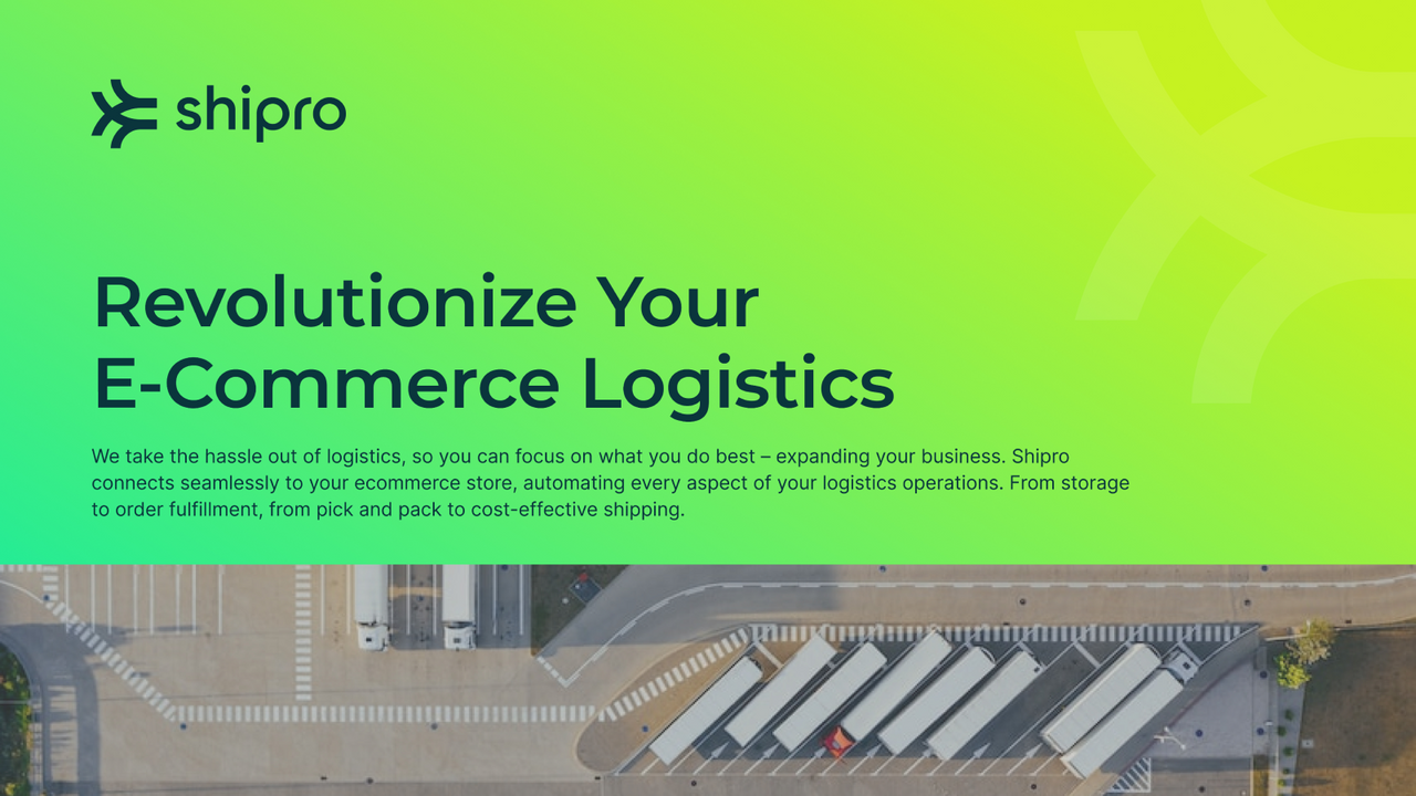 Revolutionize your E-Commerce Logistics