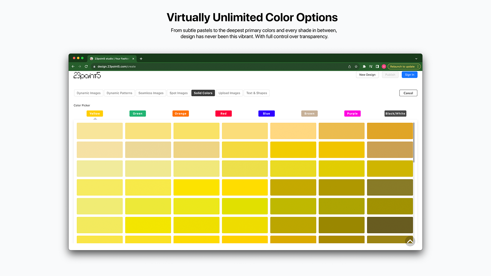 Options de couleur pratiquement illimitées